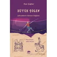 Büyük Şölen - Oya Çağlar - Şule Yayınları