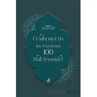 Cumhuriyetin İlk Yüzyılında 100 Sufi Şahsiyet - Kolektif - Fecr Yayınları