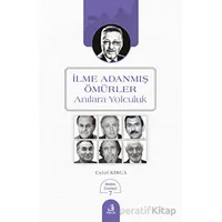 İlme Adanmış Ömürler - Celal Kırca - Fecr Yayınları