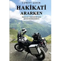 Hakikati Ararken - Cüneyt Şahin - İkinci Adam Yayınları