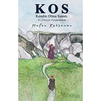Kendin Olma Sanatı - Nalan Kahraman - İkinci Adam Yayınları