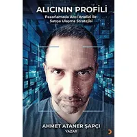 Alıcının Profili - Ahmet Ataner Şapçı - Cinius Yayınları