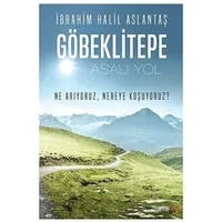 Göbeklitepe - İbrahim Halil Aslantaş - Cinius Yayınları