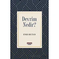 Devrim Nedir? - Enes Butan - Nazenin Kitap