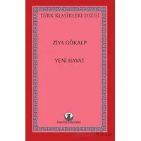 Yeni Hayat - Ziya Gökalp - Myrina Yayınları
