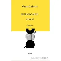 Kurmacanın Diyeti - Ömer Lekesiz - Şule Yayınları