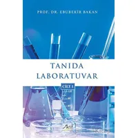 Tanıda Laboratuvar Cilt 1 - Ebubekir Bakan - Aktif Yayınevi