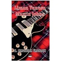 Liman Yunusu Martin Johns - Hamza Cengizhan Ünsaldık - Siyah Beyaz Yayınları