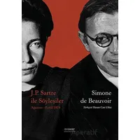 J.P. Sartre İle Söyleşiler - Simone de Beauvoir - Everest Yayınları