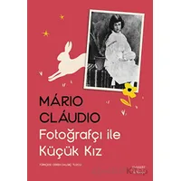 Fotoğrafçı ile Küçük Kız - Mario Claudio - Everest Yayınları