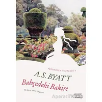 Bahçedeki Bakire - A.S.BYATT - Everest Yayınları