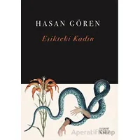 Eşikteki Kadın - Hasan Gören - Everest Yayınları