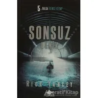 Sonsuz Deniz - Rick Yancey - Pegasus Yayınları