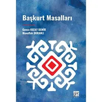 Başkurt Masalları - Muvaffak Duranlı - Gazi Kitabevi