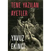 Tene Yazılan Ayetler - Yavuz Ekinci - Everest Yayınları