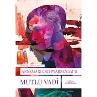 Mutlu Vadi - Annemarie Schimmel - Everest Yayınları