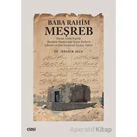 Baba Rahim Meşreb - İbrahim Akça - Çizgi Kitabevi Yayınları