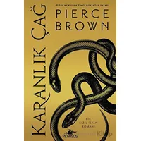 Karanlık Çağ (Kızıl İsyan 5) - Pierce Brown - Pegasus Yayınları