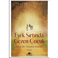 Eşek Sırtında Gezen Çocuk - Nestor T. Kolee - Pegasus Yayınları