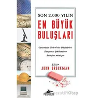 Son 2.000 Yılın En Büyük Buluşları - John Brockman - Pegasus Yayınları