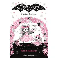 Isadora Moon: Düğüne Gidiyor - Harriet Muncaster - Epsilon Yayınevi
