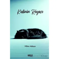 Kedinin Rüyası - Mihre Akkaya - Gece Kitaplığı