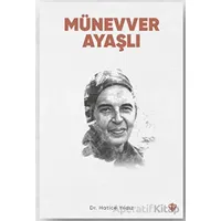 Münevver Ayaşlı - Hatice Yıldız - Türkiye Diyanet Vakfı Yayınları