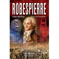 Robespierre - Peter McPhee - İş Bankası Kültür Yayınları
