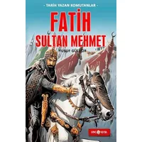 Fatih Sultan Mehmet - Yusuf Güldür - Genç Hayat
