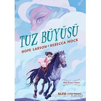 Tuz Büyüsü - Hope Larson - Alfa Yayınları