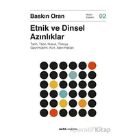 Etnik ve Dinsel Azınlıklar - Baskın Oran - Alfa Yayınları