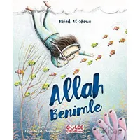 Allah Benimle - Nahed Al-Shawa - Timaş Gülce Çocuk