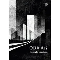 Oda A17 - Huzeyfe Karabay - Luna Yayınları