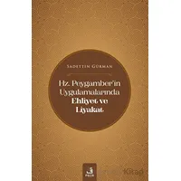 Hz. Peygamberin Uygulamalarında Ehliyet ve Liyakat - Sadettin Gürman - Fecr Yayınları