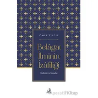 Belagat İlminin İzafiliği - Ömer Yıldız - Fecr Yayınları
