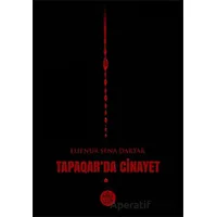 Tapaqar’da Cinayet - Elifnur Sena Dartar - Elpis Yayınları