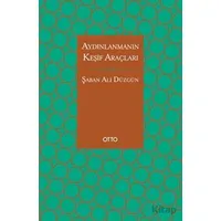 Aydınlanmanın Keşif Araçları - Şaban Ali Düzgün - Otto Yayınları