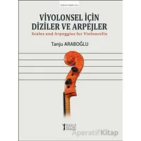 Viyolonsel İçin Diziler ve Arpejler - Tanju Araboğlu - Müzik Eğitimi Yayınları