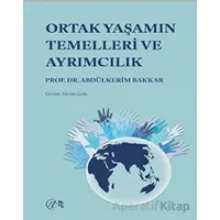 Ortak Yaşamın Temelleri ve Ayrımcılık - Abdülkerim Bakkar - Nida Yayıncılık
