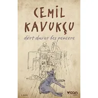 Dört Duvar Beş Pencere - Cemil Kavukçu - Can Yayınları