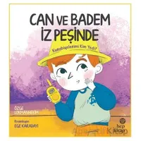 Can ve Badem İz Peşinde: Kurabiyelerimi Kim Yedi? - Özge Lokmanhekim - Hep Kitap