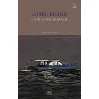 Korku Burnu - John D. MacDonald - İthaki Yayınları