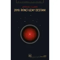 2010: İkinci Uzay Destanı - Arthur C. Clarke - İthaki Yayınları