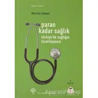 Paran Kadar Sağlık - Mustafa Sönmez - Yordam Kitap