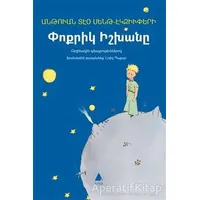 Pokrig İşkhani (Küçük Prens - Ermenice) - Antoine de Saint-Exupery - Aras Yayıncılık