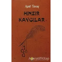 Hınzır Kaygılar - Murat Tuncay - Duvar Kitabevi