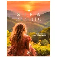 Şifa Sensin - Petek Kitamura - İlkim Ozan Yayınları