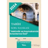Tarih Soru Bankası Hakimlik Ve Kaymakamlık Sınavlarına Özel’ - Cahide Bolat - Temsil Kitap