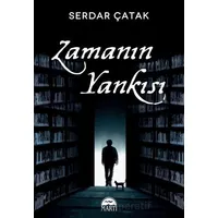 Zamanın Yankısı - Serdar Çatak - Martı Yayınları