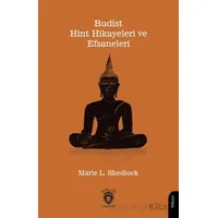 Budist - Hint Hikayeleri ve Efsaneleri - Marie L. Shedlock - Dorlion Yayınları